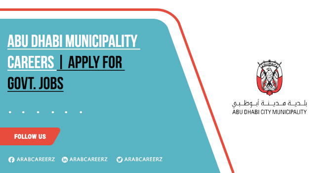 Abu Dhabi Municipality Careers for Freshers 2026 | Apply Now