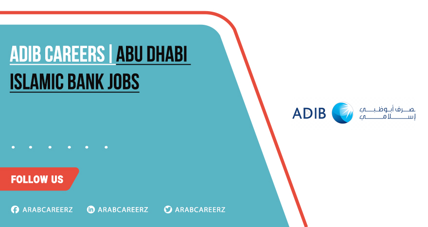 ADIB Careers for Freshers 2026 | Apply Now
