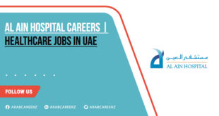 Al Ain Hospital Careers 2026 - Recruiting Multiple Staff