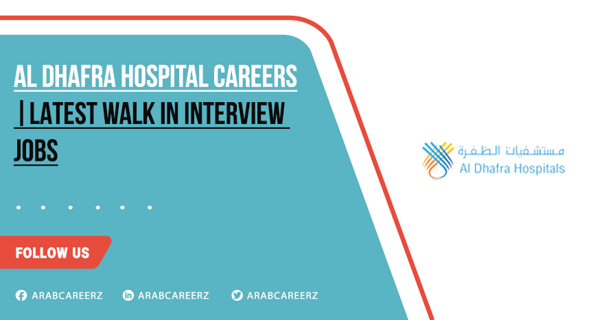 Al Dhafra Hospital Careers 2026 | Latest Medical Job Openings