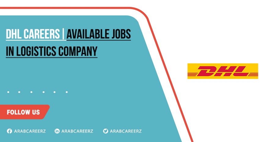 DHL Careers | Multiple Open Positions Across UAE