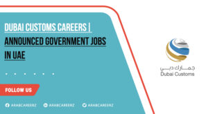 Dubai Customs Careers 2026 | Multiple Open Positions in Government