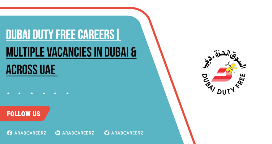 Dubai Duty Free Careers for Freshers 2026 | Apply Now