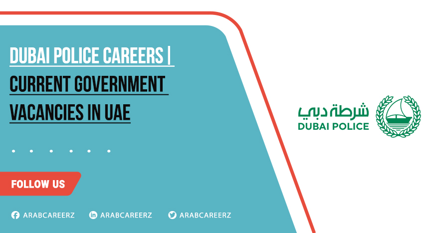 Dubai Police Careers | Online Apply for Latest Vacancies