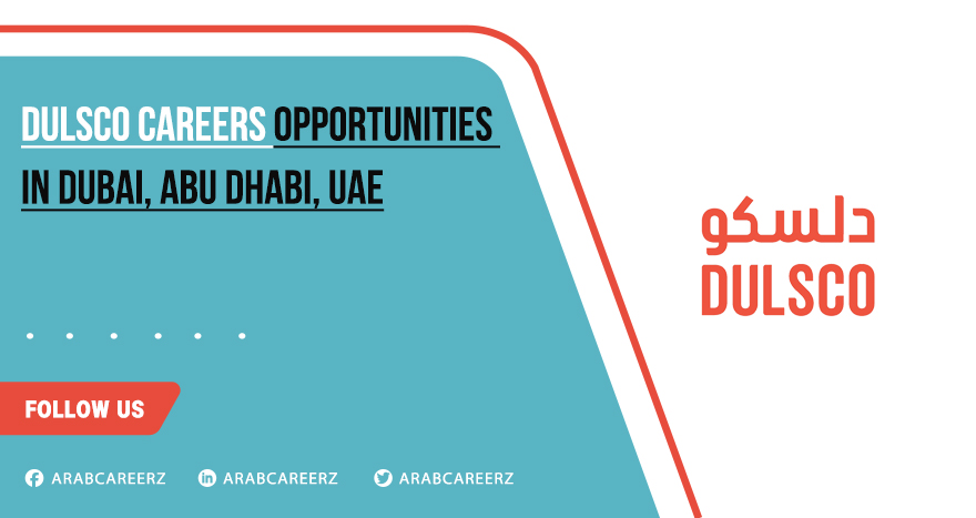 Dulsco Careers in Dubai, Abu Dhabi, & Across UAE | Register Now
