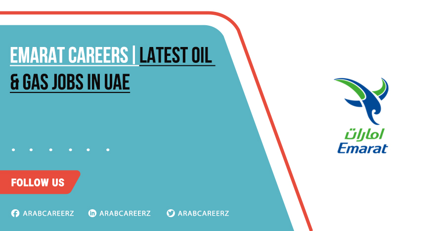 Emarat Careers for Freshers in Dubai-UAE – Apply Online