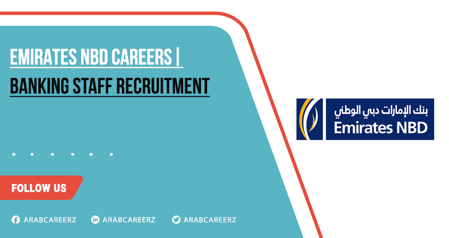 Emirates NBD Careers 2026 | Latest Banking Opportunities