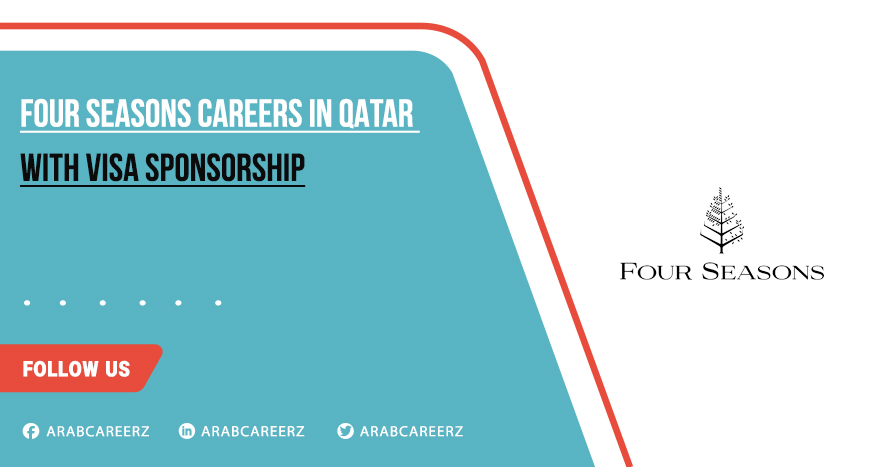 Four Seasons Careers in Qatar | Recent Hotal Jobs Hiring