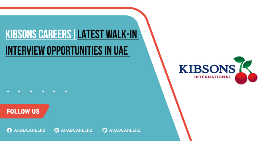 Kibsons Careers 2026 Walk in Interview Opportunities