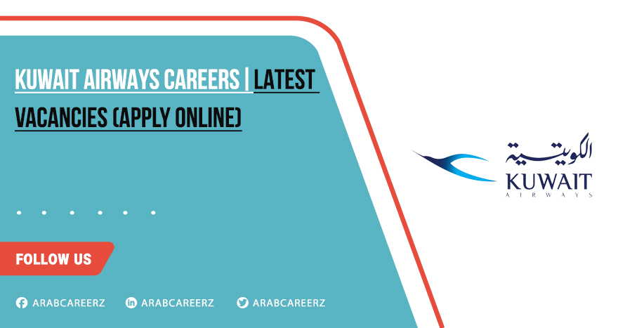 Kuwait Airways Careers for Freshers 2026 | Register Now