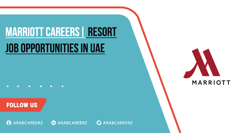 Marriott Careers 2026 | Find Career Opportunities Across UAE