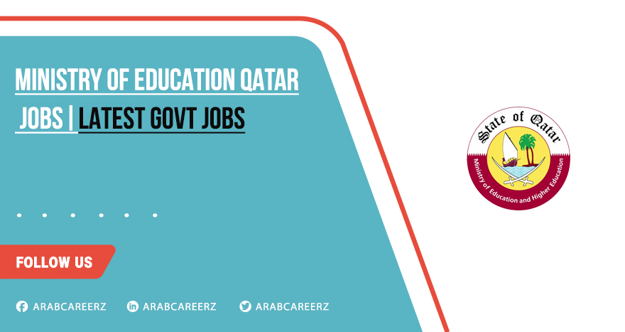 Ministry of Education Qatar Jobs | Latest Recruitment 2025