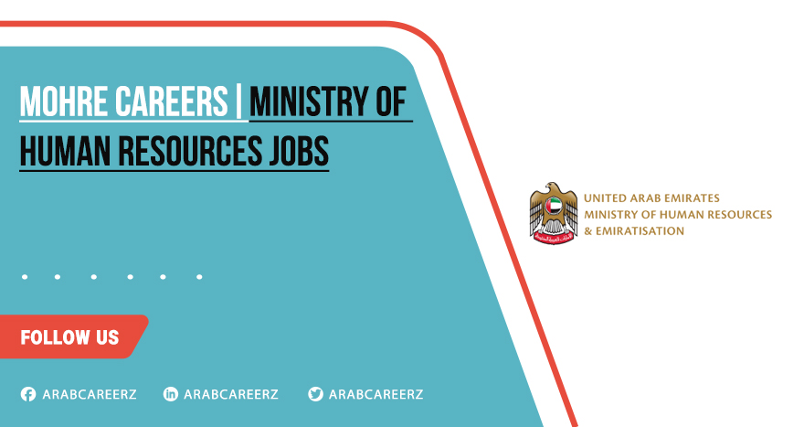Mohre Careers in Abu Dhabi-Sharjah-Dubai & Across UAE