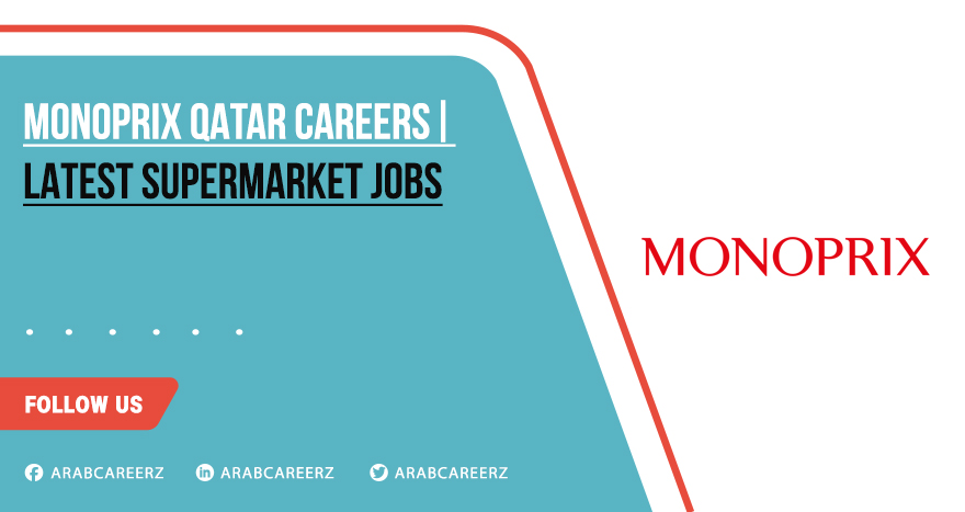 Monoprix Qatar Careers 2026 | Apply for Open Positions