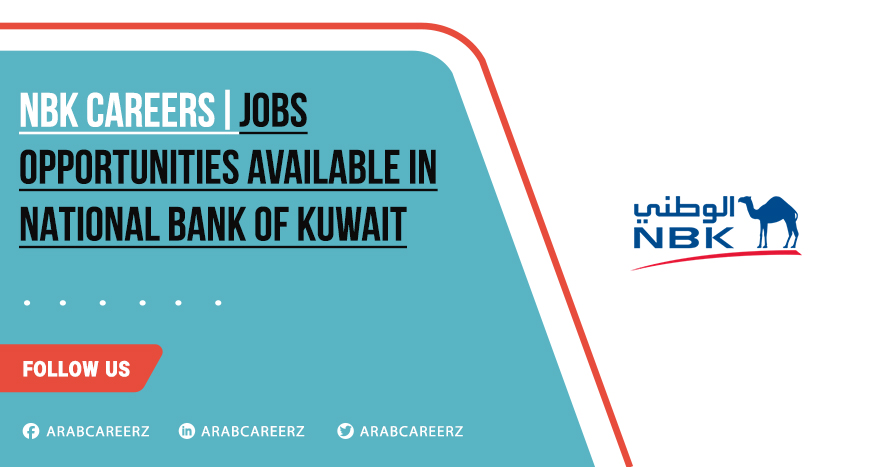 NBK Careers in Kuwait City | Consumer Banking Corporation