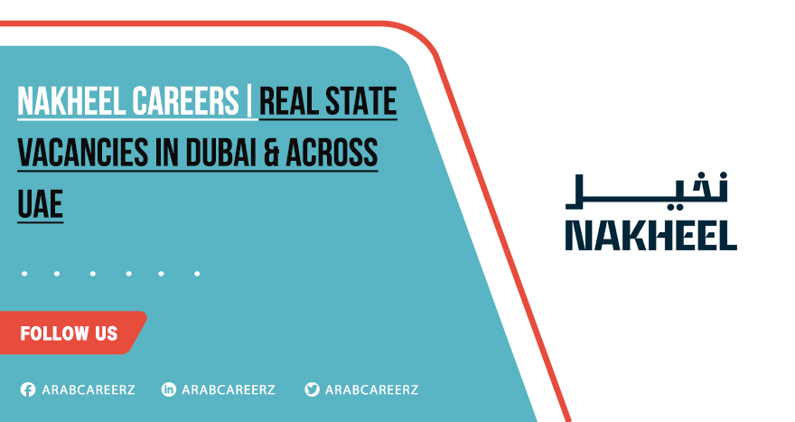 Nakheel Careers 2026 | Apply Online for Multiple Open Positions