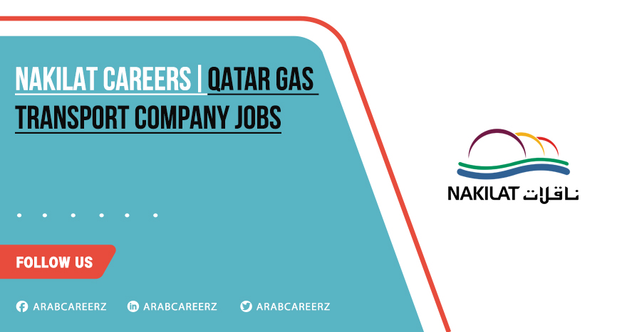 Nakilat Careers | Recent Emplyment Opportunities 2025