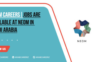 Neom Careers Across Saudi Arabia | Apply Now for Construction Jobs