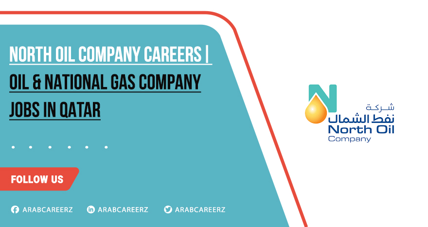 North Oil Company Careers in Energy Sector – Apply Online