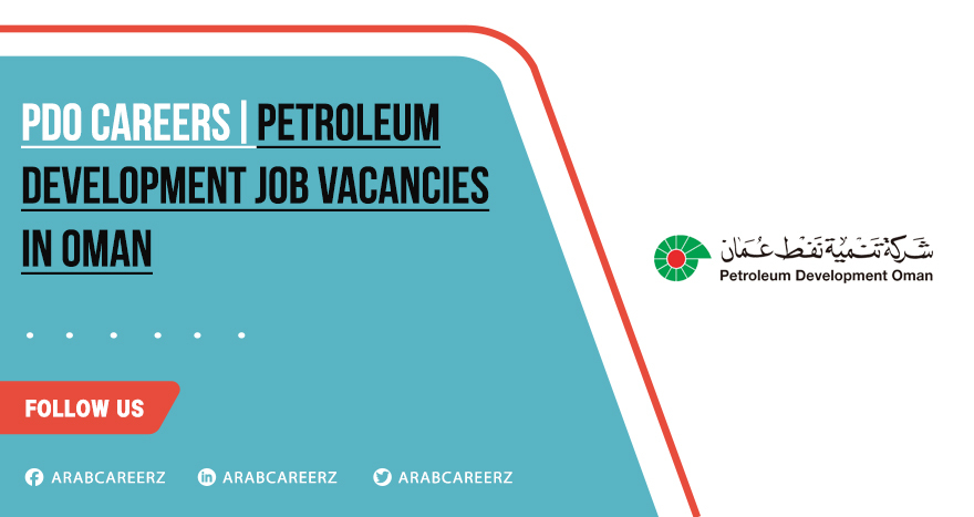 PDO Careers 2026 | Oil and Gas Department Jobs