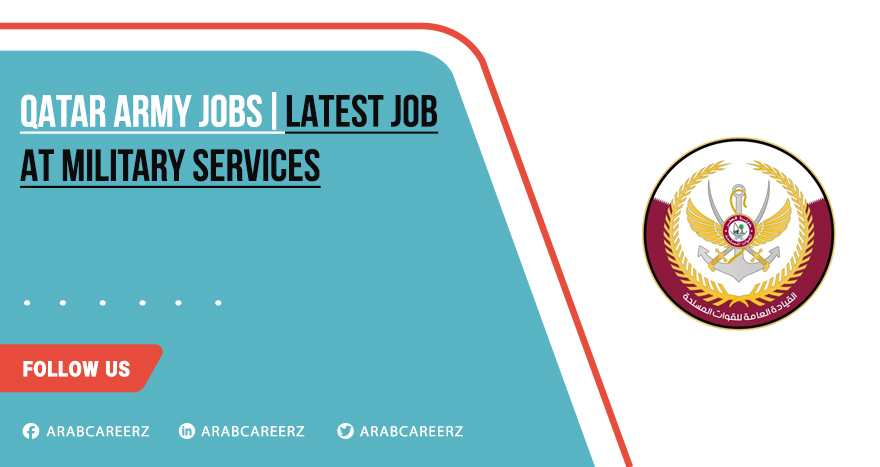Qatar Army Jobs | Latest Recruitment 2025