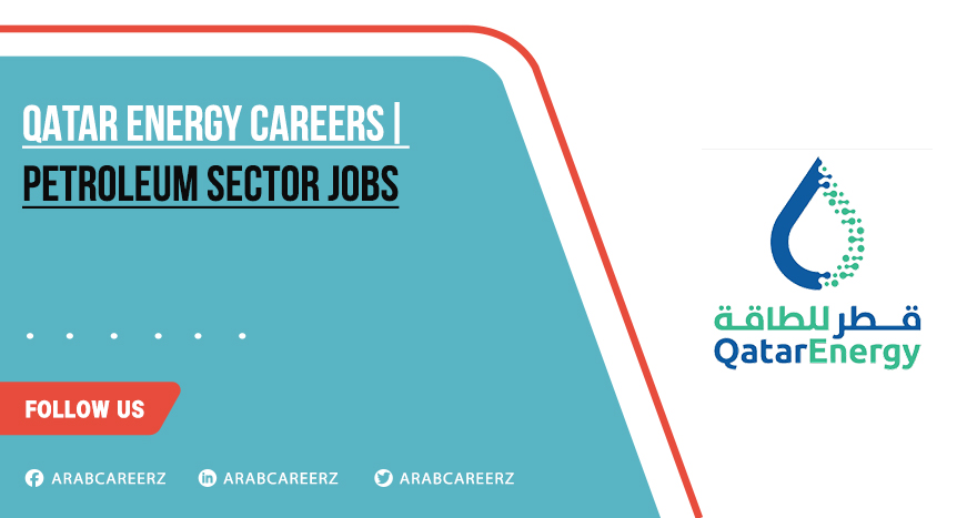 Qatar Energy Careers 2026 New Qatar Energy Job Vacancies