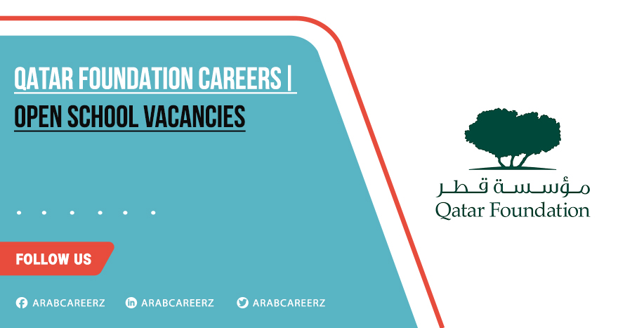 Qatar Foundation Careers 2026 - Urgent Hiring Now