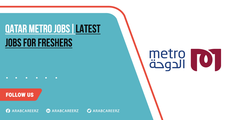 Qatar Metro Jobs for Freshers | Apply Online