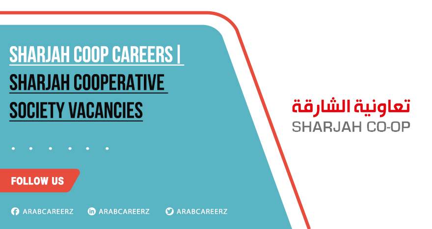 Sharjah Coop Careers for Freshers | Apply Online for Latest Vacancies