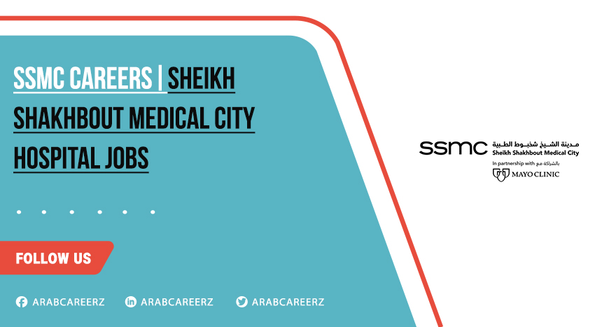 SSMC Careers in Abu Dhabi & Across UAE | Apply Today