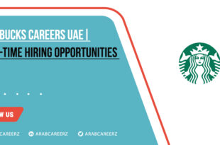 Starbucks Careers UAE 2026 | Latest Part Time Jobs for Freshers