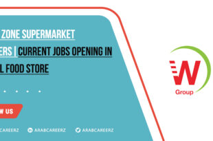 West Zone Supermarket Careers in Dubia, Abu Dhabi, Across UAE 2026